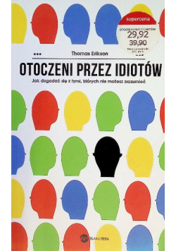 Otoczeni przez idiotów