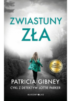Detektyw Lottie Parker Tom 4  Zwiastuny zła