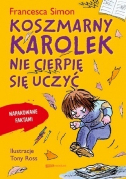 Koszmarny Karolek Nie cierpię się uczyć