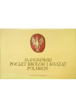 Jasnogórski poczet królów i książąt polskich