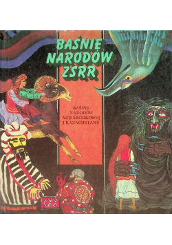 Baśnie narodów ZSRR baśnie narodów Azji Środkowej i Kazachstanu
