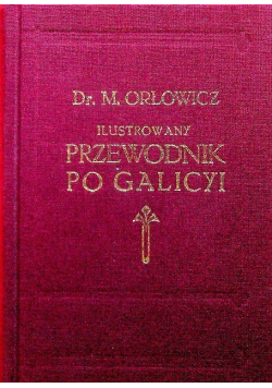 Ilustrowany przewodnik po Galicui
