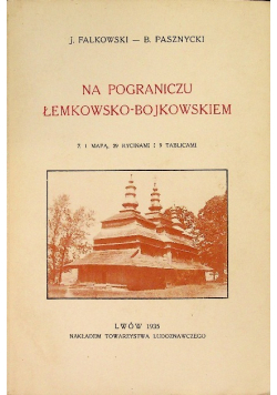 Na pograniczu łemkowsko - bojkowskiem