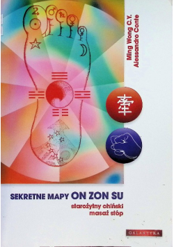 Sekretne mapy ON ZON SU starożytny chiński masaż stóp