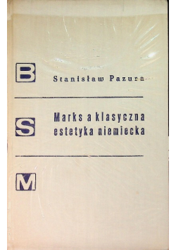 Marks a klasyczna estetyka niemiecka
