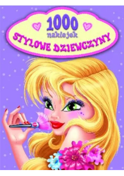 1000 naklejek Stylowe Dziewczyny