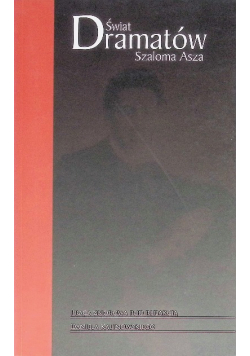 Świat Dramatów Szaloma Asza