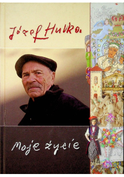 Hulka Moje życie