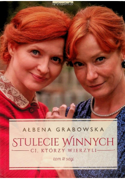 Stulecie Winnych Tom 3