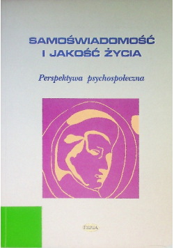 Samoświadomość i jakość życia