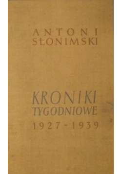 Kroniki tygodniowe 1927-1939