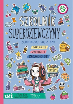 Emi i Tajny Klub Superdziewczyn Szkolnik