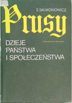Prusy Dzieje państwa i społeczeństwa