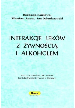Interakcje leków z żywnością i alkoholem