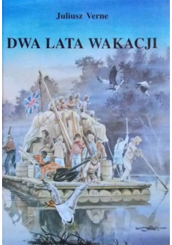 Dwa lata wakacji
