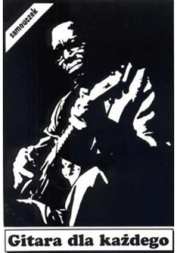 Gitara dla każdego