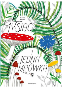 Tysiąc i jedna mrówka
