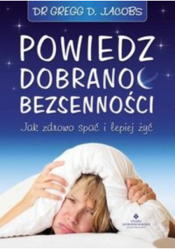 Powiedz dobranoc bezsenności