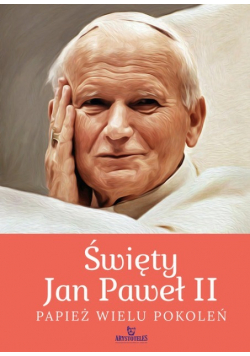 Święty Jan Paweł II