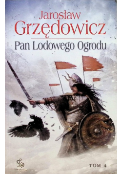 Pan Lodowego Ogrodu Tom 4