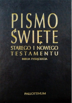Pismo Święte Starego i Nowego Testamentu