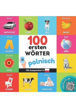 100 erste Wörter auf polnisch: Zweisprachiges Bilderbuch