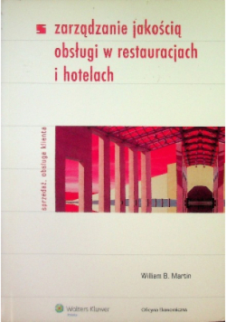 Zarządzanie Jakością Obsługi W Restauracjach I Hotelach