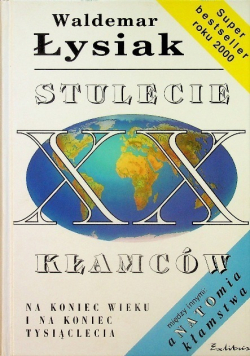 Stulecie XX kłamców