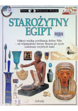 Patrzę Podziwiam Poznaję Starożytny Egipt