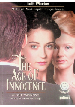 The Age of Innocence. Wiek niewinności w wersji do nauki angielskiego
