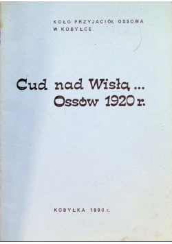 Cud nad Wisłą Ossów 1920 r.