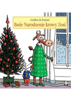 Boże Narodzenie krowy Zosi