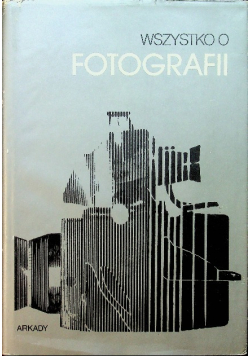Wszystko o fotografii