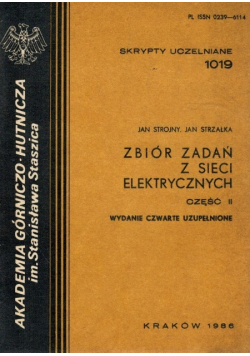 Zbiór zadań z sieci elektrycznych Część 1