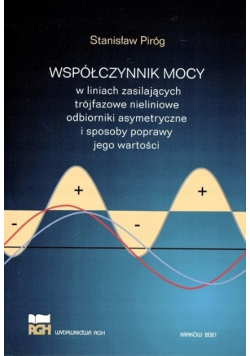Współczynnik nocy w liniach zasilających trójfazowe nieliniowe odbiorniki asymetryczne i sposoby poprawy jego wartości