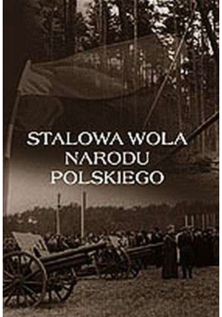 Stalowa Wola narodu polskiego