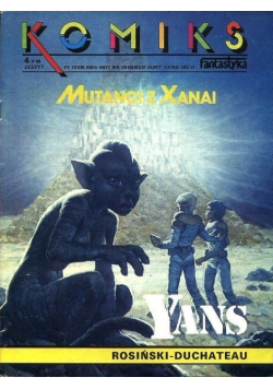 Komiks Nr 4 / 88 Yans: Mutanci z Xanai.