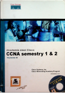 Akademia sieci Cisco CCNA semestry 1 and 2