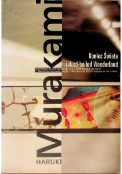 Koniec świata i Hard - boiled Wonderland