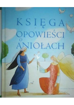 Księga opowieści o aniołach