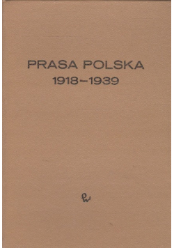 Prasa polska 1918 - 1939