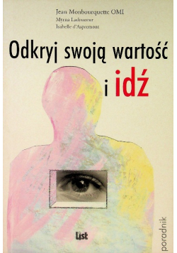 Odkryj swoją wartość i idź