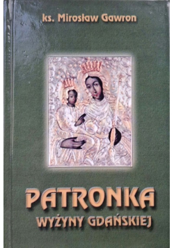 Patronka wyżyny Gdańskiej