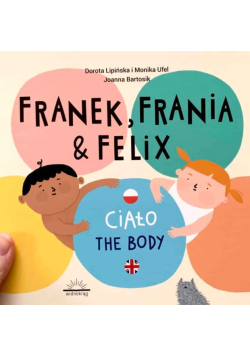 Franek Frania  Felix Ciało
