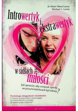 Introwertyk i ekstrawertyk w sidłach miłości