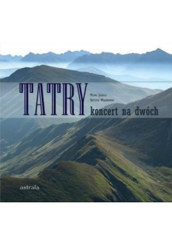 Tatry Koncert na dwóch