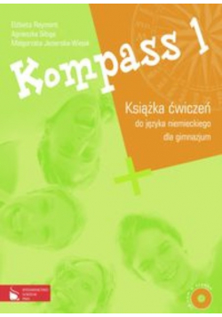 Jezierska-Wiejak Małgorzata - Kompass 1: Książka ćwiczeń z płytą CD
