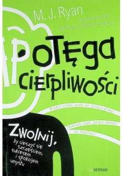 Potęga cierpliwości