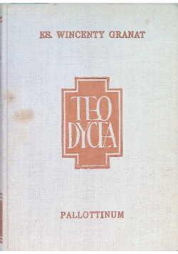 Teodycea Istnienie Boga i Jego natura Tom VI