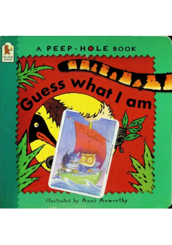 Guess What I am